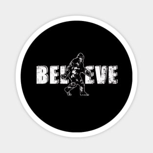 believe in bigfoot Magnet